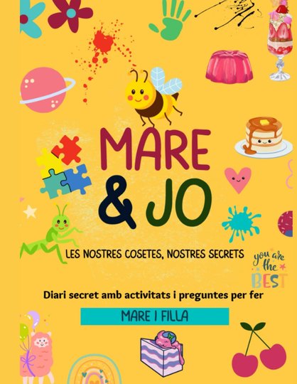 Mare & Jo, les nostres cosetes, els nostres secrets