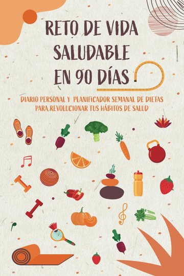 Reto de vida saludable en 90 días