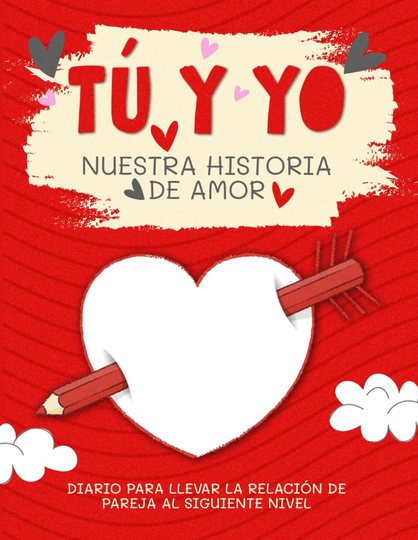 Tú y yo, nuestra historia de amor